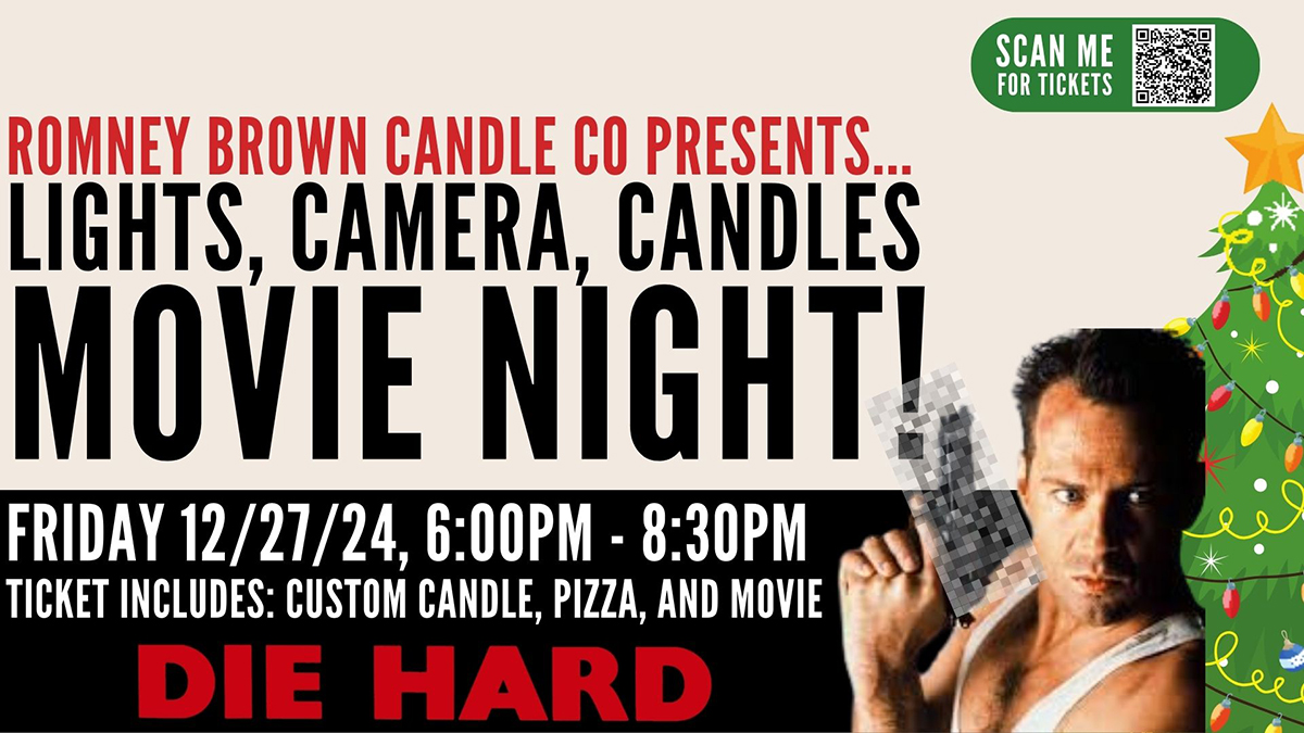 Die Hard - Lights, Camera, Candles Movie Night at Romney Brown Candle Company